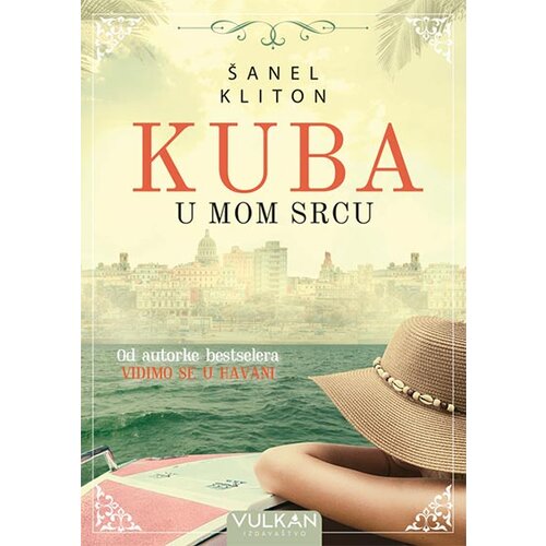 Vulkan Izdava&amp;scaron;tvo &amp;Scaron;anel Kliton
 - Kuba u mom srcu Slike