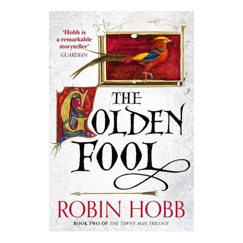 Harper Collins Publishers Ltd Robin Hobb - The Golden Fool Cene
