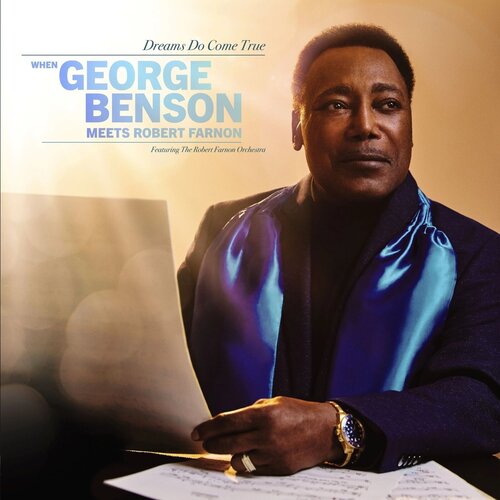 George Benson - Dreams Do Come True: When Meets Robert Farnon (CD) Cene
