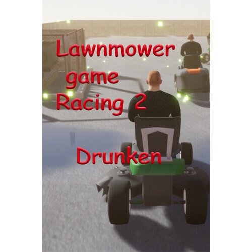 Steam lawnmower game racing 2: drunken key (pc) global Cene