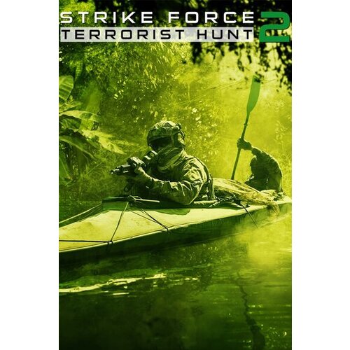 Steam Strike Force 2 - Terrorist Hunt (PC) Key GLOBAL Cene