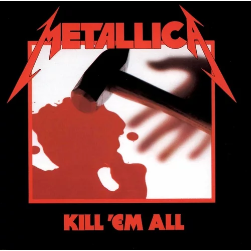 Metallica Kill 'Em All (LP)