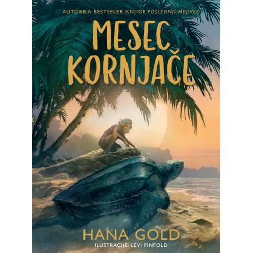 Propolis Books Hana Gold - Mesec kornjače Slike
