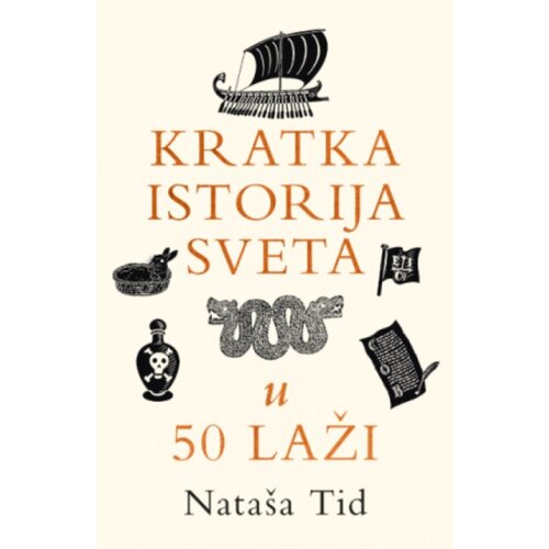 Laguna Kratka Istorija Sveta U 50 Laži - Nata&scaron;a Tid ( 15504 ) Cene