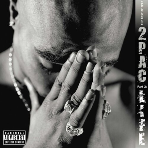 2Pac The Best Of 2Pac - Part 2: Life Cene