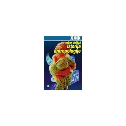 Biblioteka XX vek Rober Delijež - Istorija antropologije Slike