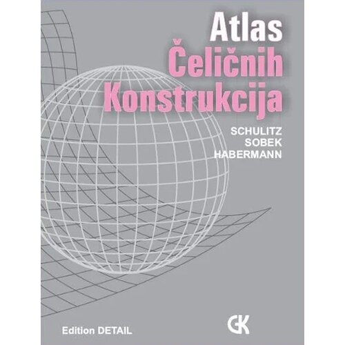 Građevinska knjiga Atlas čeličnih konstrukcija Slike