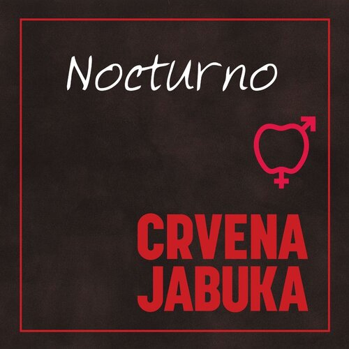 CROATIA RECORDS Crvena Jabuka // Nocturno Cijene