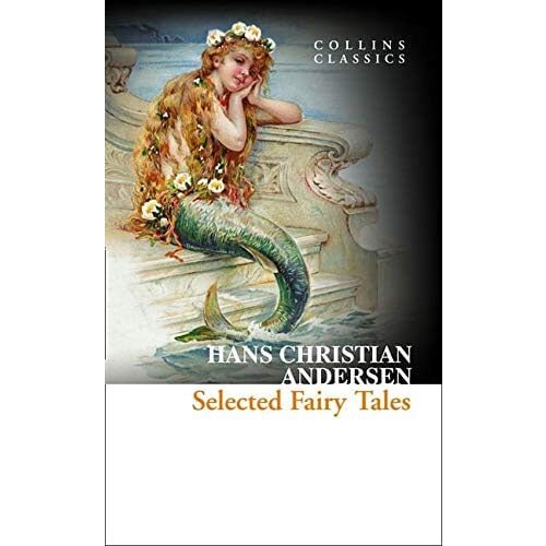 Harper Collins Publishers Ltd Hans Christian Andersen - Selected Fairy Tales (Collins Classics) Cene