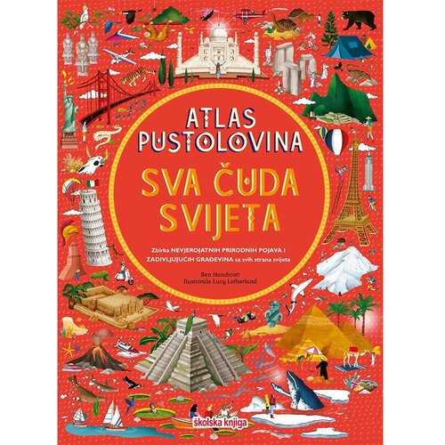 Atlas pustolovina &amp;ndash; sva čuda svijeta Slike