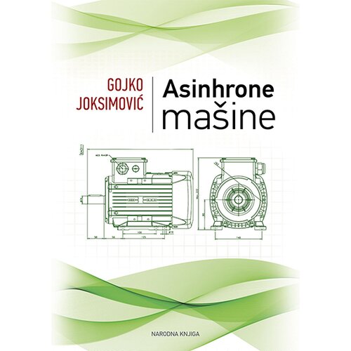 Narodna knjiga Podgorica Gojko Joksimović
 - Asinhrone mašine Slike