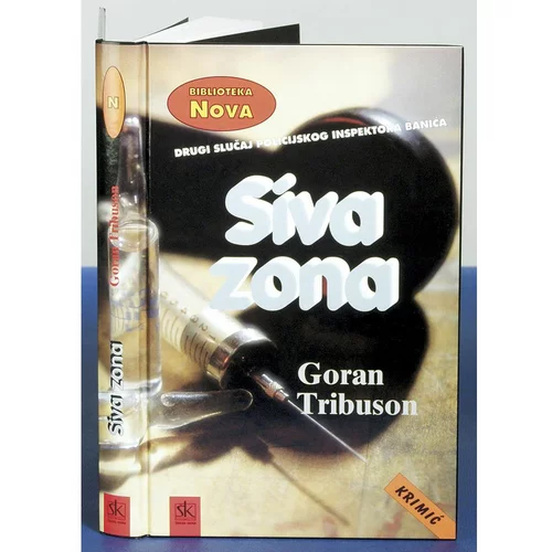 Školska knjiga SIVA ZONA - biblioteka NOVA - Gpran Tribuson