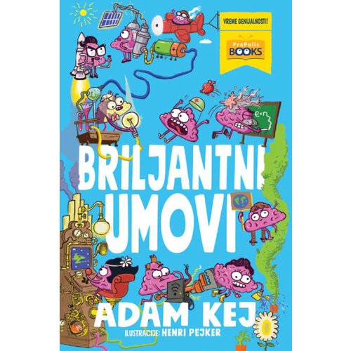 Propolis Books Adam Kej - Briljantni umovi Slike