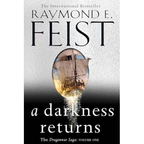 Harper Collins Publishers Ltd Raymond E. Feist - A Darkness Returns Cene