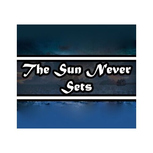  The  sun Never Sets Steam Key GLOBAL Cene