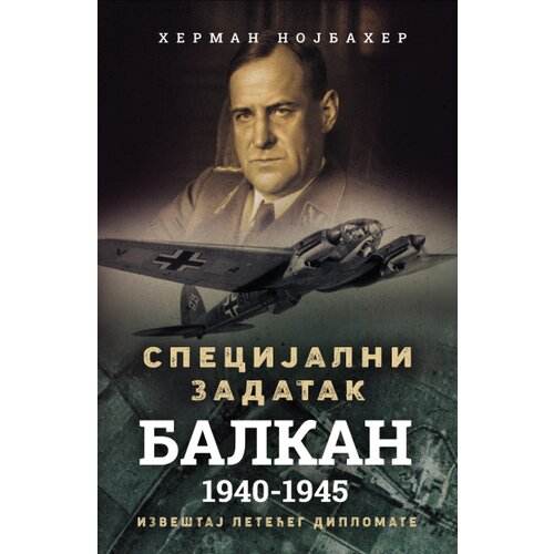Algoritam Herman Nojbaher - Specijalni zadatak Balkan 1940-1945 Cene