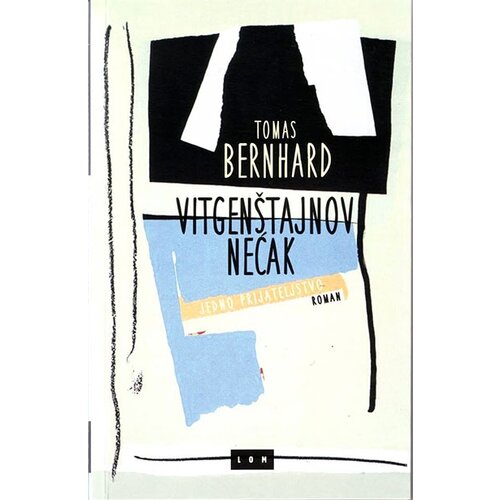 LOM Tomas Bernhard - Vitgenštajnov nećak Slike