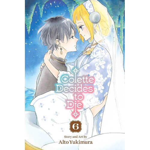 Harper Collins Publishers Ltd Alto Yukimura - Colette Decides to Die, Vol. 6 Cene