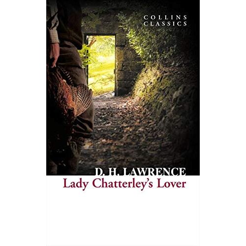Harper Collins Publishers Ltd D. H. Lawrence - Lady Chatterleys Lover (Collins Classics) Cene