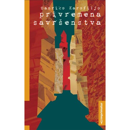 Imprimatur Đanriko Karofiljo - Privremena savršenstva Cene