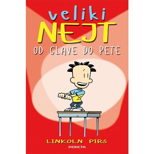 Dereta Linkoln Pirs - Veliki Nejt - od glave do pete Cene
