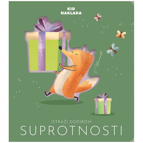 KID NAKLADA Istraži dodirom: Suprotnosti SE005 Cijene
