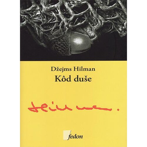 Fedon Džejms Hilman - Kod duše Cene