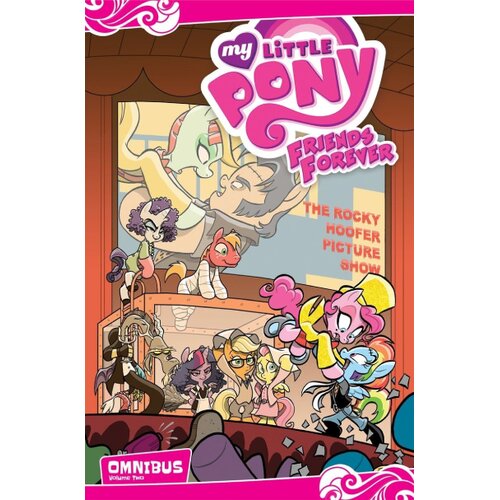 Penguin Random House Jeremy Whitley - My Little Pony: Friends Forever Omnibus, Vol. 2 Cene