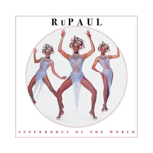 Rupaul Supermodel of the World (Picture Disc) (Limited Edition) (Reissue) (LP)