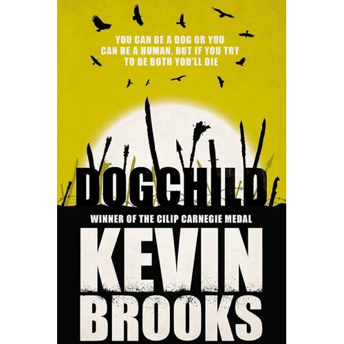 Harper Collins Publishers Ltd Kevin Brooks - Dogchild Slike
