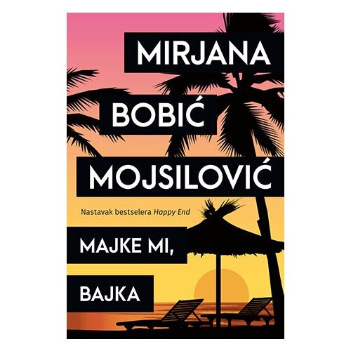 Laguna Majke mi, bajka - Mirjana Bobić Mojsilović Cene