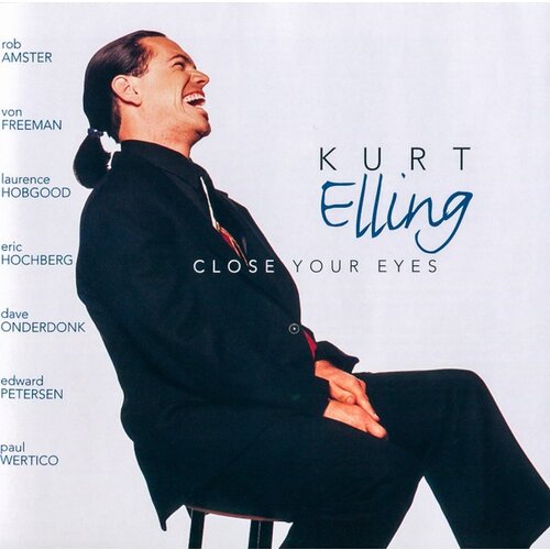 POSNETI MEDIJI ELLING,KURT - CLOSE YOUR EYES, (21009868) Cene