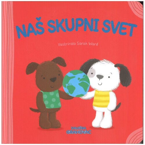 Grahovac Naš skupni svet Cene
