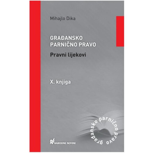  Građansko parnično pravo, Pravni lijekovi, X. knjiga Slike