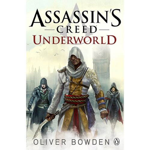 Headline Oliver Bowden - Assassin&amp;#039;s Creed: Underworld Slike