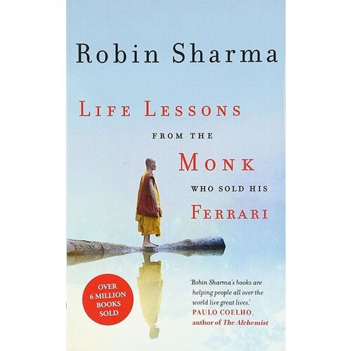 Harper Collins Publishers Ltd Robin Sharma - Life Lessons From The Monk Who Sold His Ferrari Cene