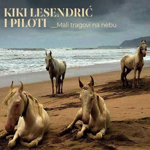 Vinyl LP KIKI LESENDRIĆ & PILOTI - MALI TRAGOVI NA NEBU (LP) Cene