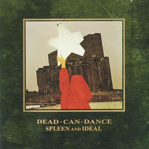 Dead Can Dance SPLEEN AND IDEAL Cene