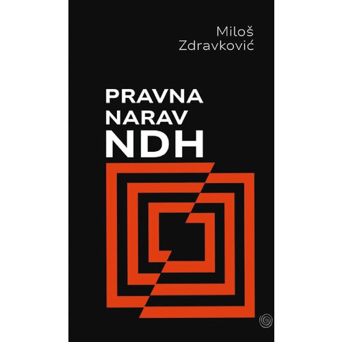 Dosije Milo&scaron; Zdravković - Pravna narav NDH Cene