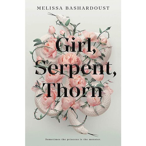 Hodder Melissa Bashardoust - Girl, Serpent, Thorn Slike