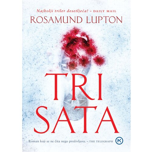 Mozaik knjiga TRI SATA, Rosamund Lupton Slike