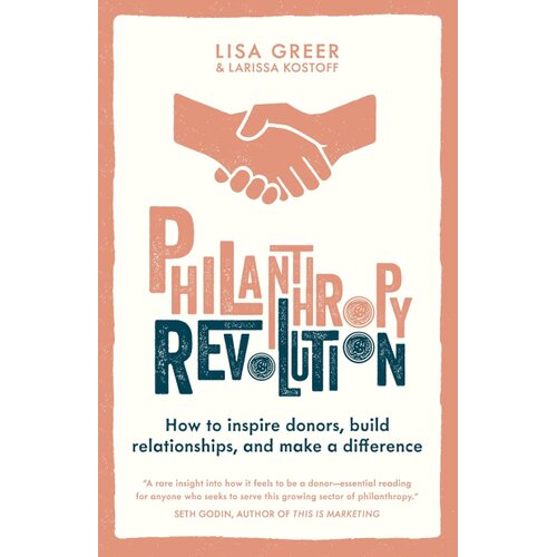 Harper Collins Publishers Ltd Larissa Kostoff - Philanthropy Revolution Cene
