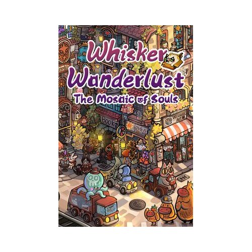 Steam whisker wanderlust: the mosaic of souls key (pc) global Cene