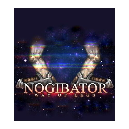  Nogibator: Way Of Legs Steam Key GLOBAL Cene