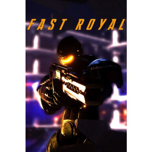Steam Fast Royal Key (PC) GLOBAL Cene