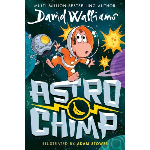 Harper Collins Publishers Ltd David Walliams, Adam Stower - Astrochimp Cene