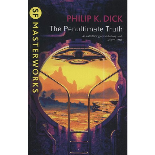 Orion Philip K. Dick - The Penultimate Truth Cene