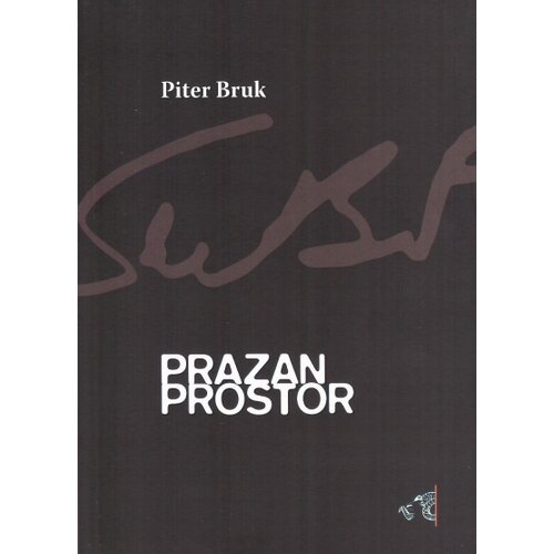 Zlatno runo Piter Bruk - Prazan prostor Cene
