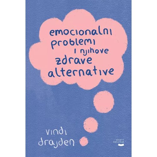  Emocionalni problemi i njihove zdrave alternative Cene