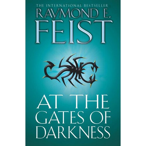 Harper Collins Publishers Ltd Raymond E. Feist - At The Gates Of Darkness (The Riftwar Cycle: The Demonwar Saga Book 2) Cene